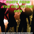 Party From The 60's to 00's