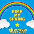 PIMP MY SPRING