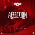 DJ TOPHAZ - AFFECTION SESSIONS