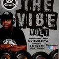 THE VIBE VOL 1 - DOPE MIXTAPE 2018, LATEST HITS