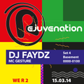 DJ Faydz & MC Gesture | Set 4 Basement | 0000-0100 | Rejuvenation | WE R 2 | 15.03.14 | Beaverworks
