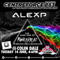 Alex P Special Guest Colin Dale- 883.centreforce DAB+ - 14 - 06 - 2022 .mp3