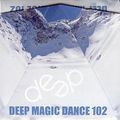 Deep Dance 102
