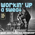 The Jazz Pit Vol.6 : No. 5. Working up a sweat