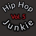 DJ EIGHT NINE PRESENTS: HIP HOP JUNKIE VOL. 5