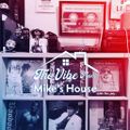 The Vibe From Mike's House: A Tapestry Vibe