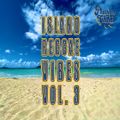 Island Reggae Vibes Vol. 3