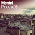 Mental Place #25