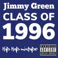 Hip Hop Class of 1996 (EXPLICIT LYRICS)
