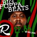 Big Poppa Beats Ep86 w. SI