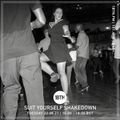 Suit Yourself Shakedown - 22.06.2021
