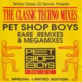 Classic Techno Mixes - Pet Shop Boys Rare Remixes & Megamixes (1993)