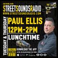 Lunch with Paul Ellis on Street Sounds Radio 1000-1300 04/01/2022