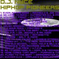 D.J. NYCE - HIP HOP (PIONEERS MIX PT. 2)
