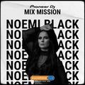SSL Pioneer DJ MixMission - Noemi Black