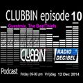 Eric van Kleef - CLUBBIN Episode 10 incl... Guestmix, The BeatThiefs (12-12-2014)