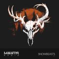 Mantis Radio 223 - Snowbeasts