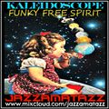 Kaleidoscope =FUNKY FREE SPIRIT= Jr Walker, France Gail, Lalo Schifrin, Franco Micalizzi, JimmyBowen