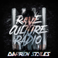 Darren Styles - Rave Culture Radio Guest Mix 045