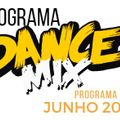 PROGRAMA DANCE MIX -  JUNHO 2018 - SEMANA 04