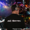 AC Seven - Yearmix 2003