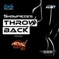 Showpieces: ThrowBack, ft DJ Xquizit