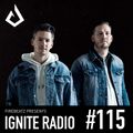 Firebeatz presents Ignite Radio #115