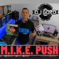 The Best Of M.I.K.E. PUSH Part I Mixed By DJ Goro