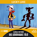 La Belle Histoire des Génériques Télé #66 | Lucky Luke