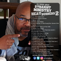 DJ I Rock Jesus Presents Straight Ministry Heat Burners Pt.2