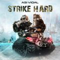 Strike Hard - Album preview