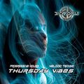 Thursday Vibes - Ep. 04