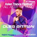 Oleg Gitman - Asian Trance Festival 6th Edition 2019-01-16 Full Set
