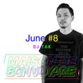 MAISON DE BON-VOYAGE June #8 mixed by DJ TAK