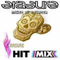 Erasure - Hit-Mix 2015 - Best Of Remix (Mixed by DJvADER)