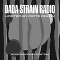 Dada Strain Radio with Piotr Orlov - Episode 2: PUNK JAZZ (special guest: Luke Stewart)