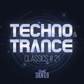 Techno & Trance Classics #21