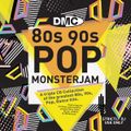80s 90s Pop Monsterjam 2 (Mixed By Tom Newton)