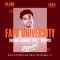 FAED University Episode 249 featuring DJ Marvel