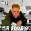 DJ One Love - Mix Factor 2023