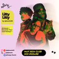 Litty Litty (MAY CLUB MIX) GEAR8 - djshantizKE