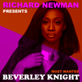 Richard Newman - Most Wanted Beverley Knight