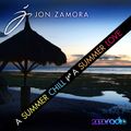 DJ Jon Zamora - A Summer Chill For a Summer Love