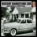 ROCKIN' BANDSTAND 389 HILLBILLY SPECIAL