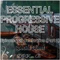 Essential Progressive House #100 (DJ KenB Guest Mix)