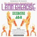 『LATIN EXERCISE A&B』MIX CD (rec: 2003')