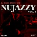 Dj Zinco Apresenta - NuJazzy Vol. 3 Mixtape