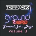 Trebor Z - Ground Zero Days Part 3