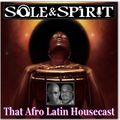 That Afro Latin Housecast