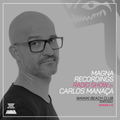 Magna Recordings Radio Show by Carlos Manaça 212 | Waikiki Beach Club [Portugal]